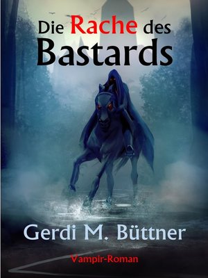 cover image of Die Rache des Bastards
